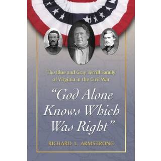 "God Alone Knows Which Was Right"