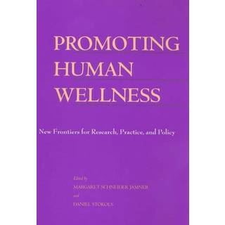 Promoting Human Wellness