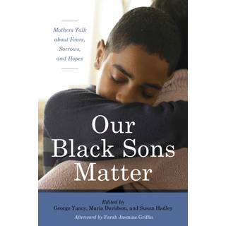 Our Black Sons Matter