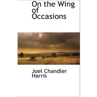 On the Wing of Occasions