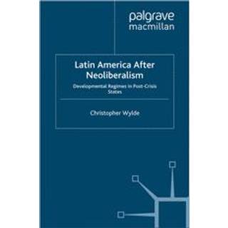 Latin America After Neoliberalism