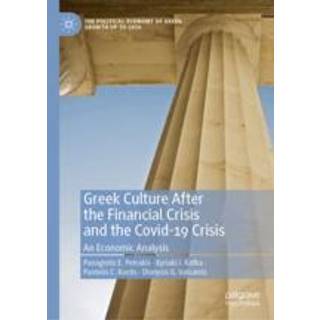 Greek Culture After the Financial Crisis and the Covid-19 Crisis