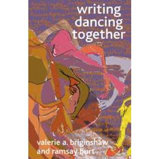 Writing Dancing Together