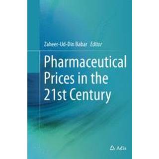 Pharmaceutical Prices in the 21st Century