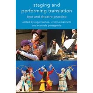 Staging and Performing Translation