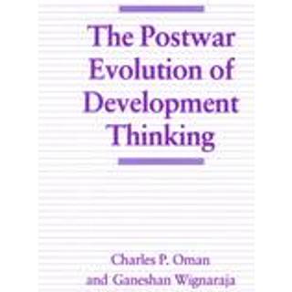 The Postwar Evolution of Development Thinking