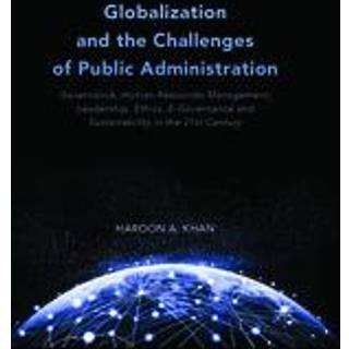 Globalization and the Challenges of Public Administration