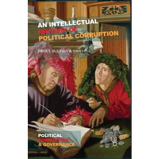 An Intellectual History of Political Corruption