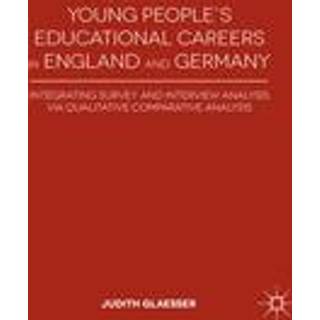 Young People's Educational Careers in England and Germany