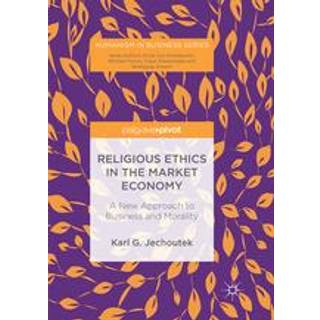 Religious Ethics in the Market Economy