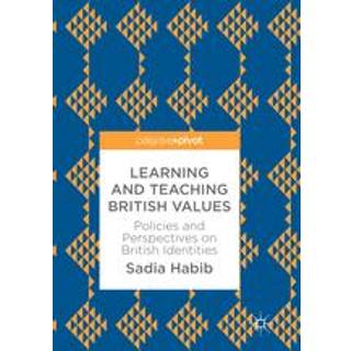 Learning and Teaching British Values