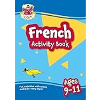 French Activity Book for Ages 9-11 (with Online Audio)