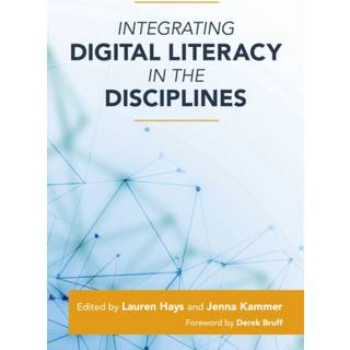 Integrating Digital Literacy in the Disciplines
