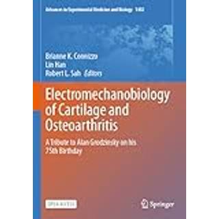 Electromechanobiology of Cartilage and Osteoarthritis