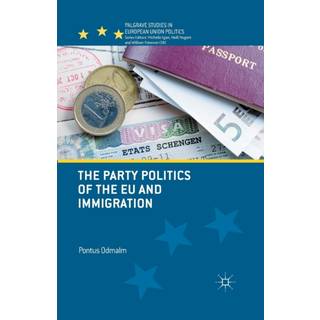 The Party Politics of the EU and Immigration