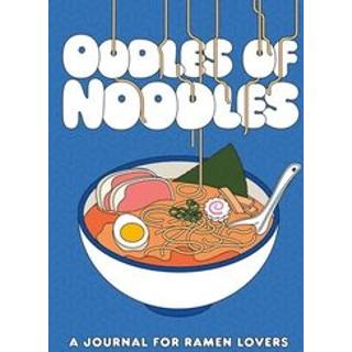 Oodles of Noodles