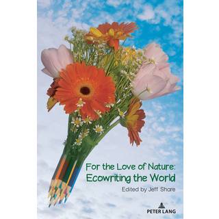 For the Love of Nature