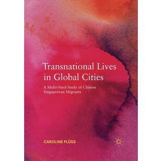 Transnational Lives in Global Cities