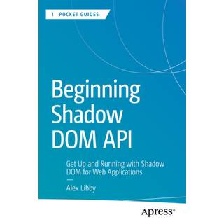 Beginning Shadow DOM API