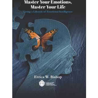 Master Your Emotions Master Your Life