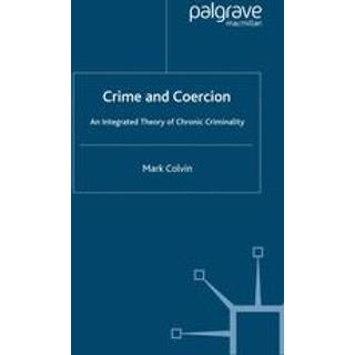 Crime and Coercion