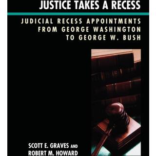 Justice Takes a Recess