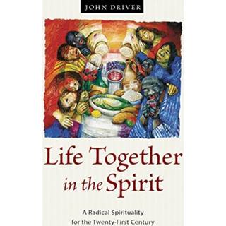 Life Together in the Spirit
