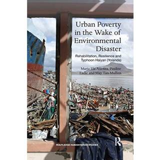 Urban Poverty in the Wake of Environmental Disaster