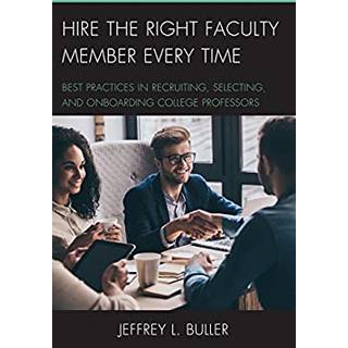 Hire the Right Faculty Member Every Time