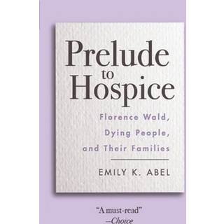 Prelude to Hospice