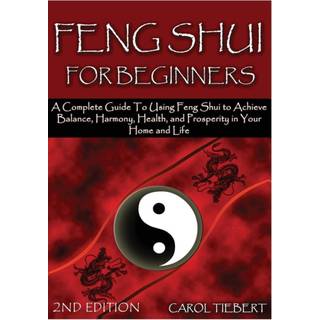 Feng Shui for Beginners 2nd Edition