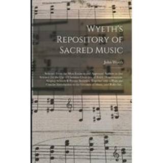 Wyeth's Repository of Sacred Music