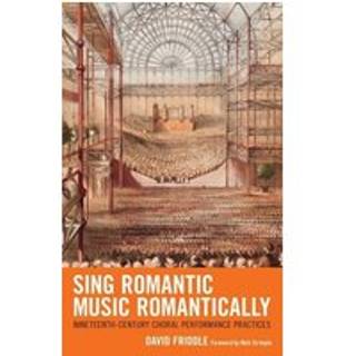 Sing Romantic Music Romantically