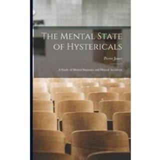 The Mental State of Hystericals
