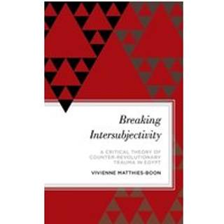 Breaking Intersubjectivity