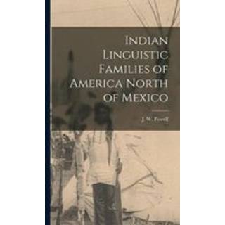 Indian Linguistic Families of America North of Mexico [microform]