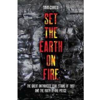 Set the Earth on Fire