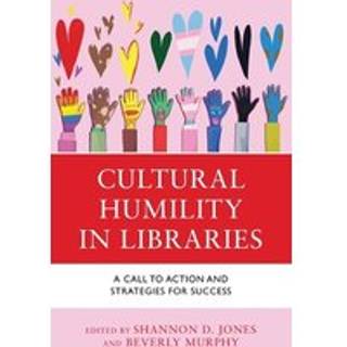 Cultural Humility in Libraries