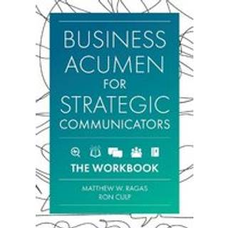 Business Acumen for Strategic Communicators