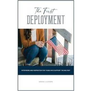 The First Deployment