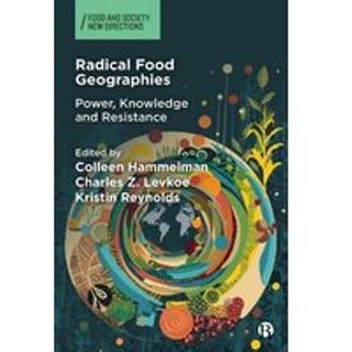 Radical Food Geographies