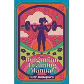 The Bulgarian Training Manual