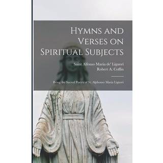 Hymns and Verses on Spiritual Subjects