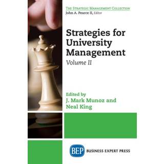 Strategies for University Management, Volume II