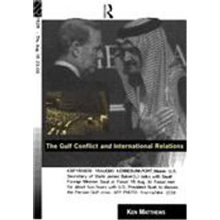 The Gulf Conflict and International Relations