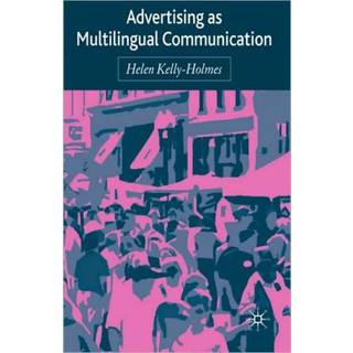 Advertising as Multilingual Communication