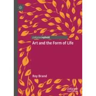 Art and the Form of Life