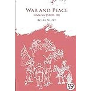 War and Peace Book 6