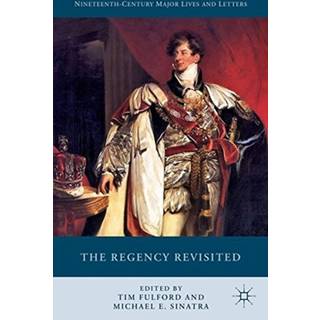 The Regency Revisited