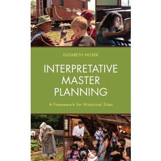 Interpretative Master Planning